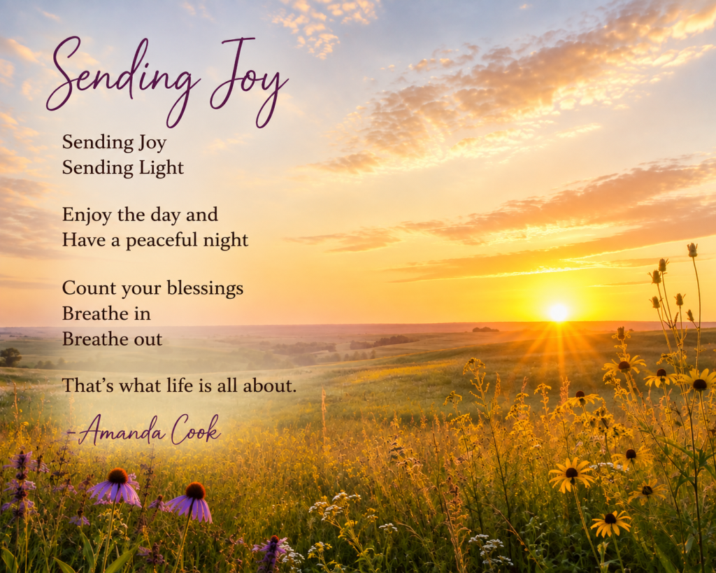 text of the poem written out below as well as a sunrise over grasslands.